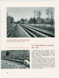 Renouvellement mécanique des voies: Article in Les Chemins de fer en France, Paris, SNCF, 1955.