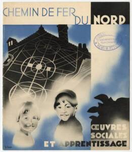 Fascicule Chemin de fer du Nord, Œuvres sociales et apprentissage : Couverture de magazine, 1930.