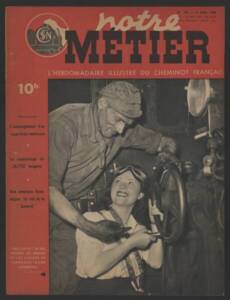 Un mécanicien et miss "SNCF": Couverture du magazine Notre Métier n°145: 1948.