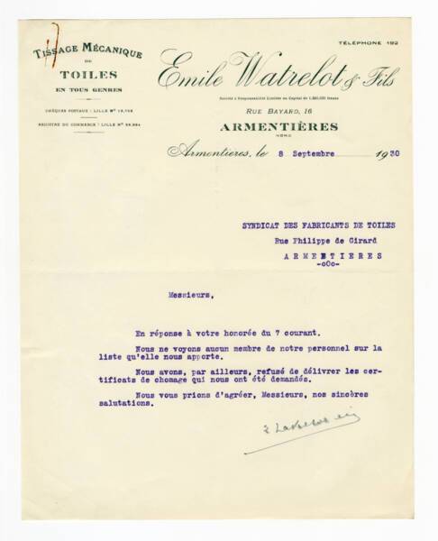 Lettre envoy&eacute;e au Syndicat des fabricants de toiles d&rsquo;Armenti&egrave;res par un industriel de la ville pour confirmer qu'il ne d&eacute;livre pas de certificats de ch&ocirc;mage aux ouvriers gr&eacute;vistes.